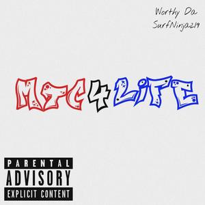 MTC 4 Life (Explicit)