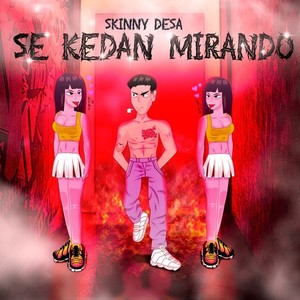 Se Kedan Mirando
