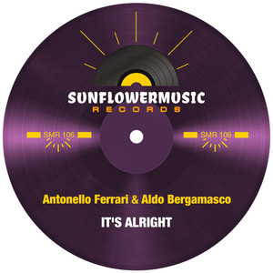 It's Alright (Antonello Ferrari & Aldo Bergamasco Club Mix)