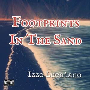 Footprints In The Sand (Explicit)