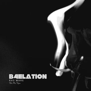 B4ELATION (Explicit)