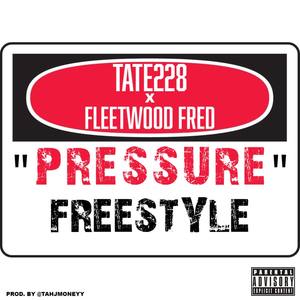 Pressure Freestyle (Explicit)