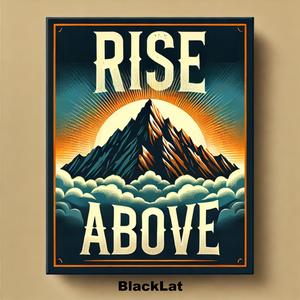 Rise Above