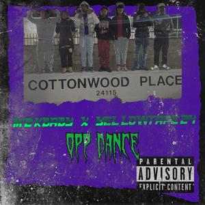 Opp dance (feat. Yellowtape24) [Explicit]