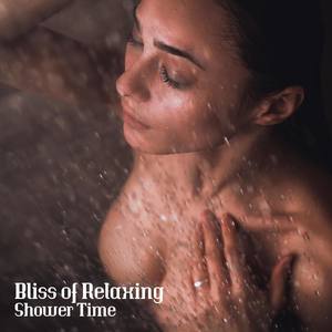 Bliss of Relaxing Shower Time (Bath Timer, Liquid Meditation, Calm Your Mind, Warm & Cozy, Soothing