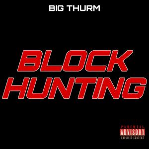 Block Hunting (Explicit)