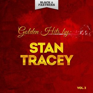 Golden Hits By Stan Tracey Vol. 2