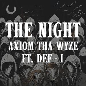 The Night (feat. Def-I) (Explicit)