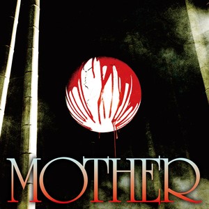 MOTHER