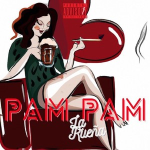 Pam Pam (Explicit)