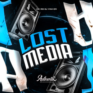 Lost Media (Explicit)