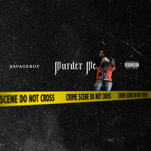 Murder Me (Explicit)