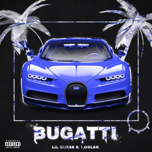 Bugatti (Explicit)