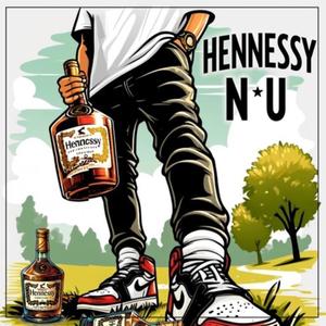 Henny N You (feat. vilotheprod & luh_cman) [Explicit]