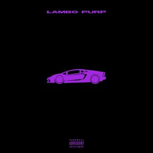 Lambo Purp (Explicit)