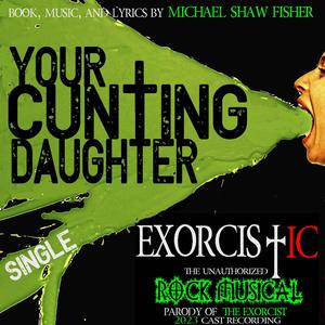 Your ******* Daughter (feat. Emma Hunton) (Explicit)
