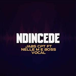 Ndincede (feat. Nelle M & Boss Vocal)