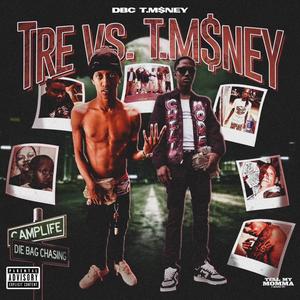 Tre Vs T.m$ney (Explicit)