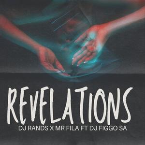 Revelations (feat. Dj Rands & Dj Figgo)