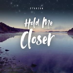 Hold Me Closer