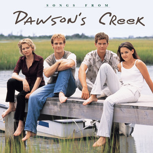 Songs from Dawson's Creek