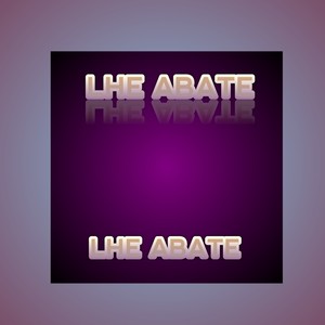 Lhe Abate (Explicit)