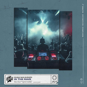 In The Rave (Extended Mix)