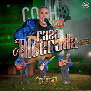 Raza Alterada (feat. Grupo Levantón Musical)