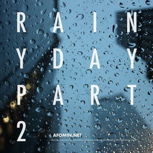 Rainy Day part.2