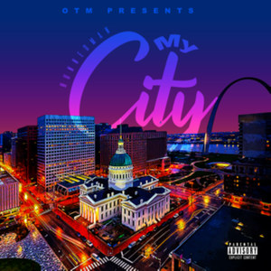 My City (Explicit)