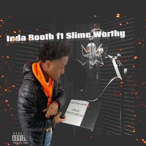 Inda Booth (feat. Slimeworthy) (Explicit)