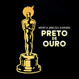 Preto de Ouro (Explicit)