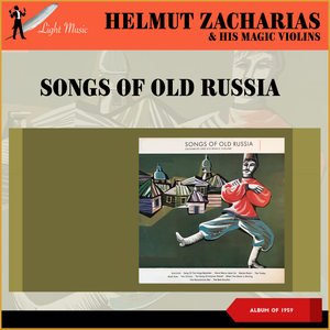 Songs Of Old Russia (Album of 1959)