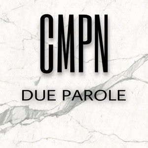 Due Parole (Explicit)