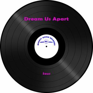 Dream Us Apart