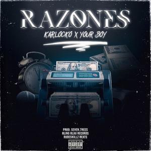 Razones (feat. Your Boy) [Explicit]