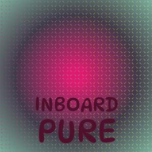 Inboard Pure