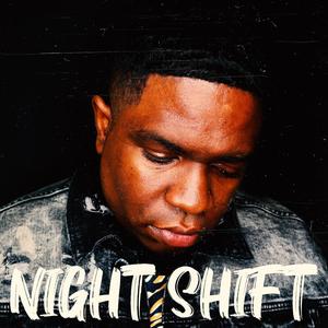 Night Shift (Explicit)