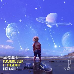 Like A Child (Original Mix)