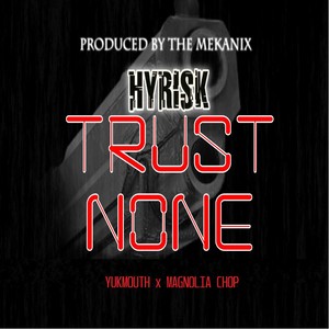 Trust None (Explicit)