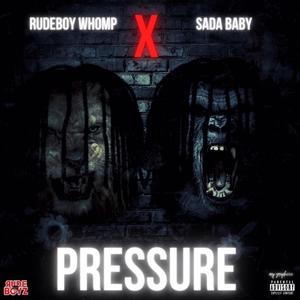Pressure(feat. Sada Baby) (Explicit)