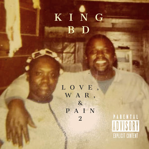 Love, War, & Pain 2 (Explicit)