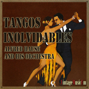 Vintage Dance Orchestras Nº30 - EPs Collectors "Tangos Inolvidables"