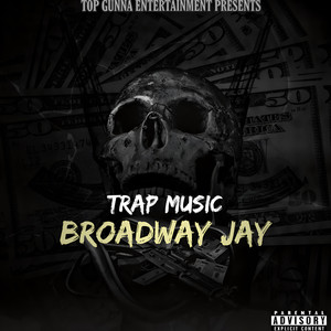 Trap Music (Explicit)