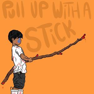 Pull Up With a Stick