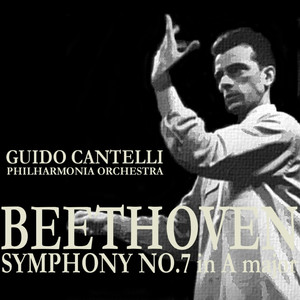 Beethoven: Symphony No. 7 in A Major, Op. 92 (贝多芬：A大调第7号交响曲，作品92)