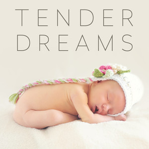 Tender Dreams