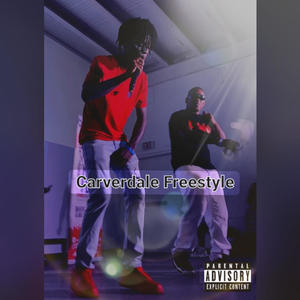 Carverdale Freestyle (feat. Dyno) [Explicit]