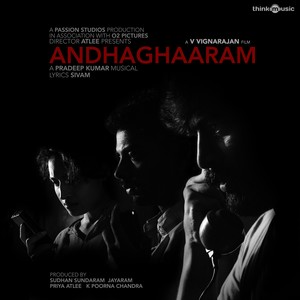 Andhaghaaram (Original Motion Picture Soundtrack)