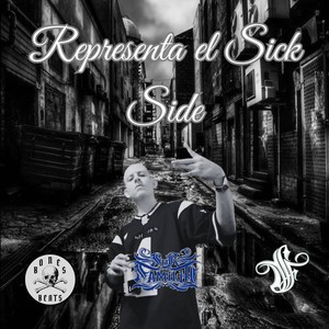 Representa El Sick Side (Explicit)